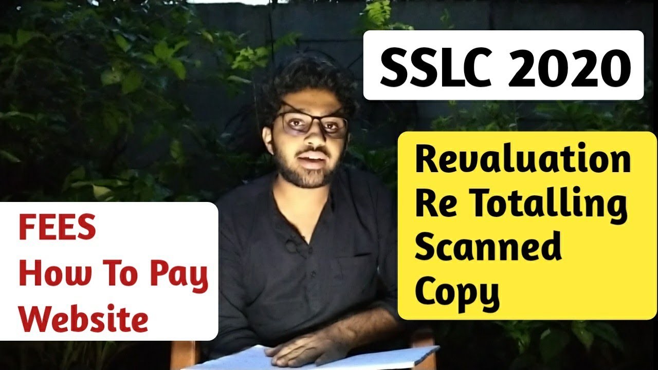 SSLC 2020 : Answer Paper Revaluation, Re Totalling, Scanned Copy, FEES Details, Last Dates 2 Apply