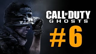 Call of Duty: Ghost Campaign - Part 6 Walkthrough No Commentary