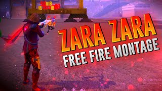 FREE FIRE MONTAGE | ZARA ZARA SONG | BEST EDITED MONTAGE | GARENA FREE FIRE