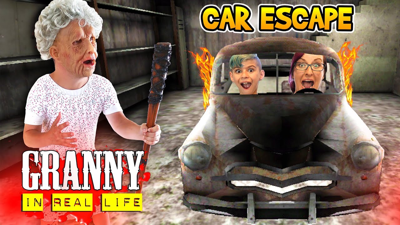 Granny Car Escape In Real Life Granny Game FUNhouse Fam