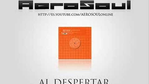 AeroSoul - Al Despertar