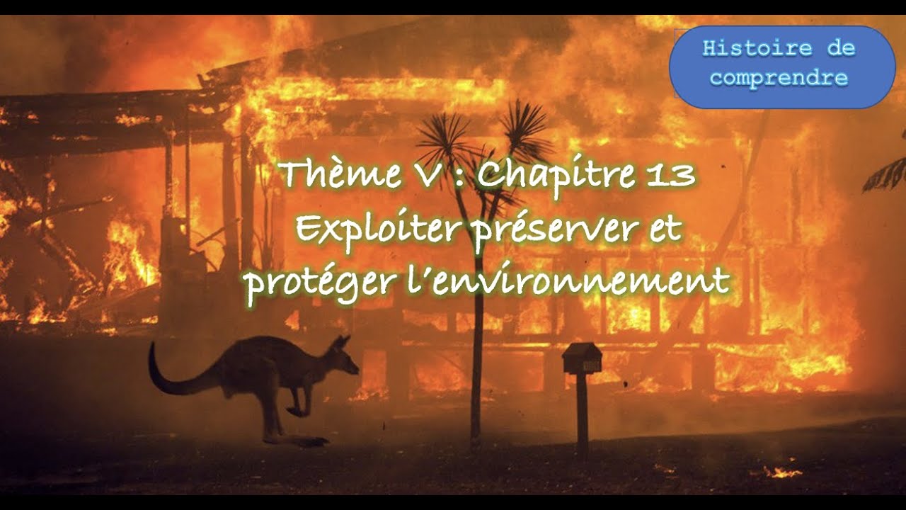 HGGSP: Thème V L environnement Chapitre 13 Exploiter préserver et