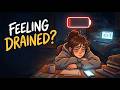 Feeling Drained 10 Hidden Reasons You’re Not Alone