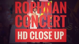 ROPHNAN CONCERT HD CLOSE UP | Rophnan Dishta Gina | YENE TEWLED CONCERT 2022