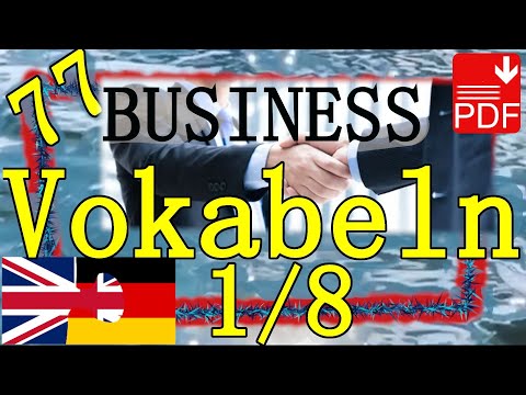 77 englische Business Vokabeln lernen (1) für Job + Arbeit