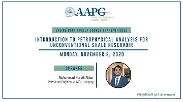 Introduction to Petrophysical Analysis for Unconventional Shale Reservoir | Course TRAPSPOT 2020