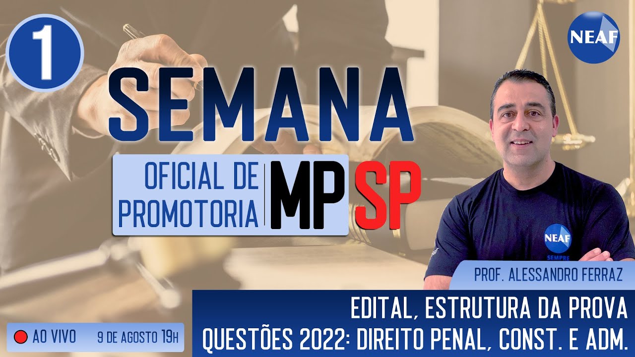 🔴 Semana MPSP Prova de Oficial de Promotoria 2022 Direito Penal, Constitucional e 🔴 Semana MPSP Prova de Oficial de Promotoria 2022 Direito Penal, Constitucional e