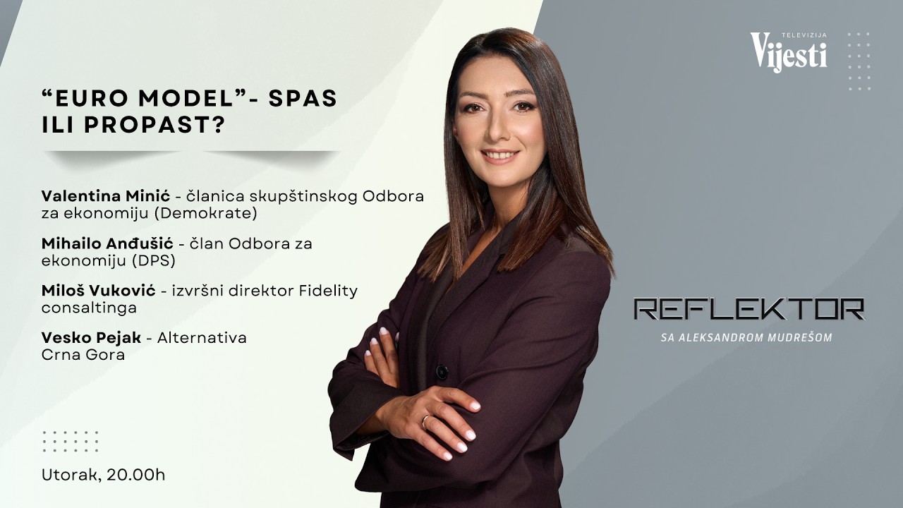 Reflektor: "Euro model” - Spas ili propast?
