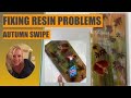 (74) FIXING RESIN PROBLEMS - FALL RESIN ACRYLIC SWIPE