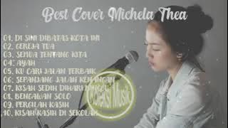 MICHELA TEA FULL ALBUM COVER lagu pengantar tidur