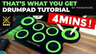 THAT'S WHAT YOU GET DRUMPAD TUTORIAL