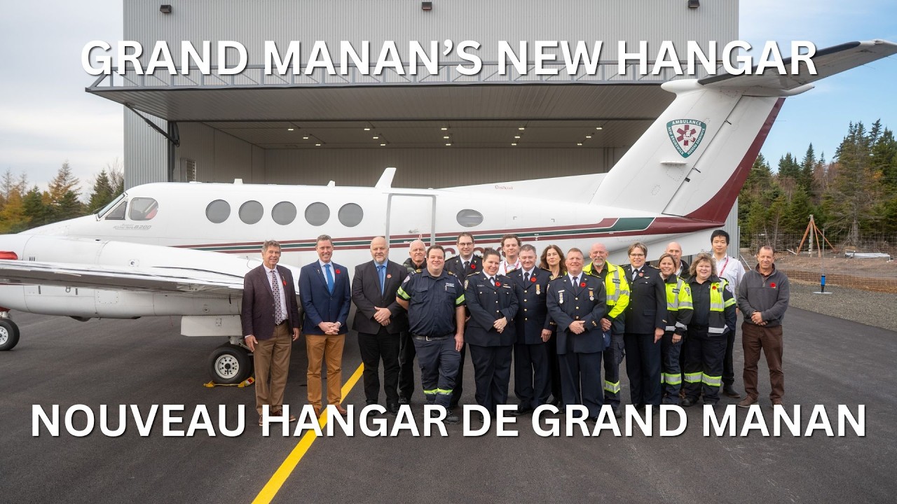 Grand Manan opens new air ambulance hangar/Grand Manan ouvre son nouveau hangar d’ambulance aérienne