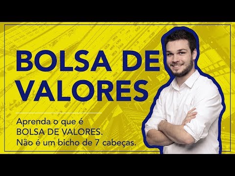 Bolsa de Valores - Não é um Bicho de 7 cabeças - Bolsa de Valores - Não é um Bicho de 7 cabeças
