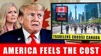 The World Chooses Canada — As America’s Tourism Dream Collapses