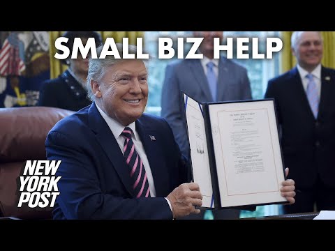 Trump signs coronavirus bill reviving fund for small-business loans | New York Post