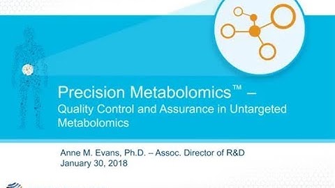 WEBINAR | Precision Metabolomics: Quality Control & Assurance in Untargeted Metabolomics