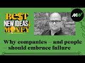 Why companies — and people — should embrace failure | Best New Ideas in Money