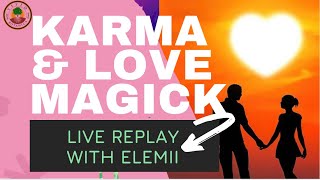 Love Magic and Karma🤷🏽‍♀️ | Yeyeo Botanica