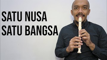 Satu Nusa Satu Bangsa - Belajar Not Angka Suling Rekorder