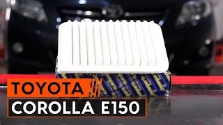 Cambio filtro aria TOYOTA СOROLLA E150 Sedan TUTORIAL | AUTODOC