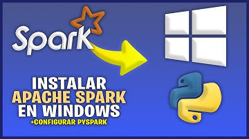 Cómo Instalar Apache Spark y PySpark en Windows | Guía Completa Paso a Paso