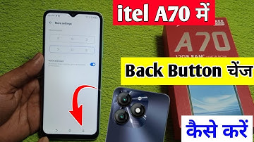 itel a70 me back button change kaise kare | how to change back button itel a70