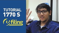 [Tutorial] e-Filing 1770 S - Durasi: 14.49. 