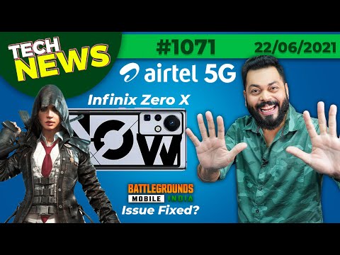 BGMI Data Issues Fixed?, Airtel 5G Trials,Infinix Zero X Crazy Specs, Micromax IN 2C Coming-#TTN1071