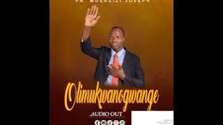 OLI MUKWANO GWANGE .......NEW UGANDA NON STOP....... WORSHIP.....IN LUGANDA.... PR JOSEPH MUSASIZI