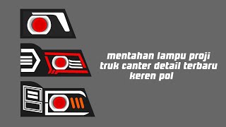 share mentahan lampu proji truk canter DETAIL HD terbaru buassid dijamin 😎