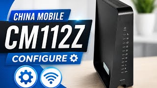 China Mobile CM112Z Router Full Configure 2026 screenshot 5