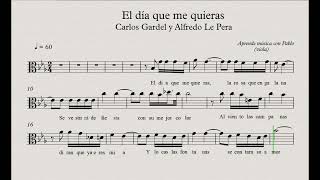 EL DÍA QUE ME QUIERAS: viola (partitura/playback)