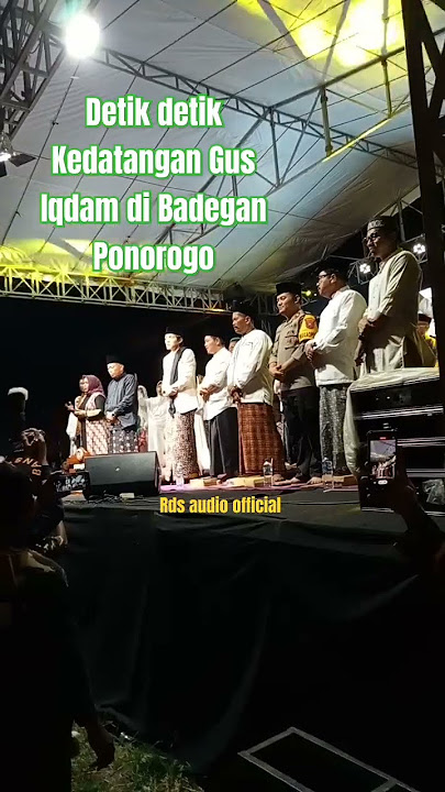 Meriah ‼️Kedatangan Gus Iqdam di Badegan Ponorogo - story wa Gus Iqdam #shortvideo #shorts