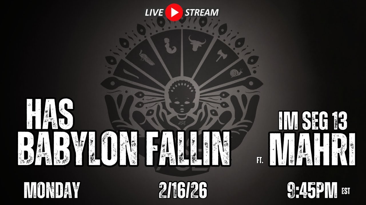 Has Babylon Fallin Livestream ft. iM SEG 13 Mahri