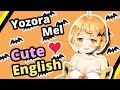 Speaking Cute English! - Yozora Mel