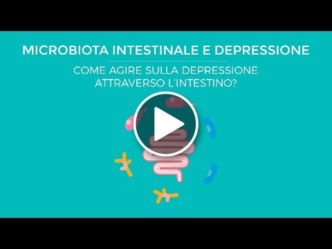 Video: Probiotici Per La Depressione: Come Funzionano, Efficacia, Come Provare
