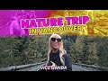Nature trip in Vancouver | VICE GANDA