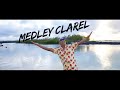 Medley clarel  clarel armelle   4k  sega 2021