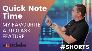 Ticket Quick Notes in Autotask- #SHORTS
