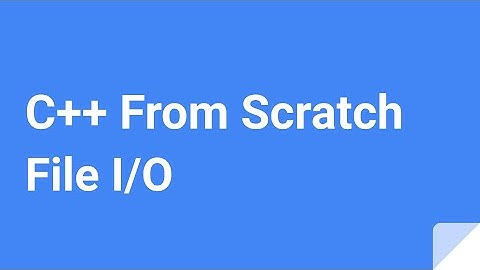 C++ From Scratch: File I/O