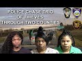 Police chase Thieves through two Counties