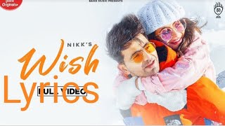 Download Lagu wish lyrics Sung by ----Nikk