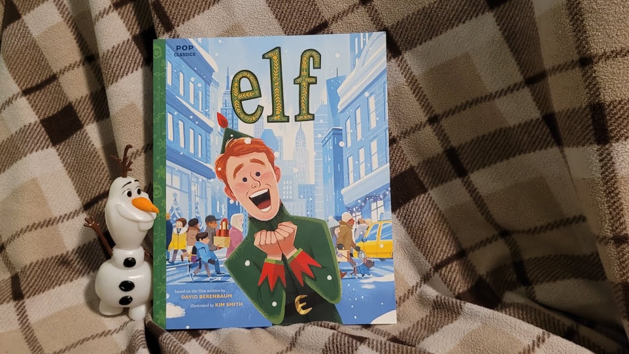 Elf - Read along with Olaf and I!