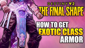 Destiny 2: The Final Shape - How to Get Exotic Class Armor (Secret Mission Guide & Location)