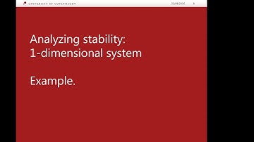 Dynamical Systems, Part 4: Analyzing stability of fixed points: 1- dimensional case (by NB Janson)