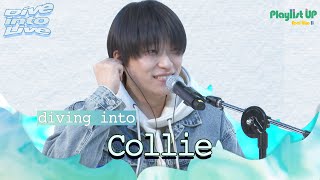 [Play11st UP]Dive into Live with Collie 콜리