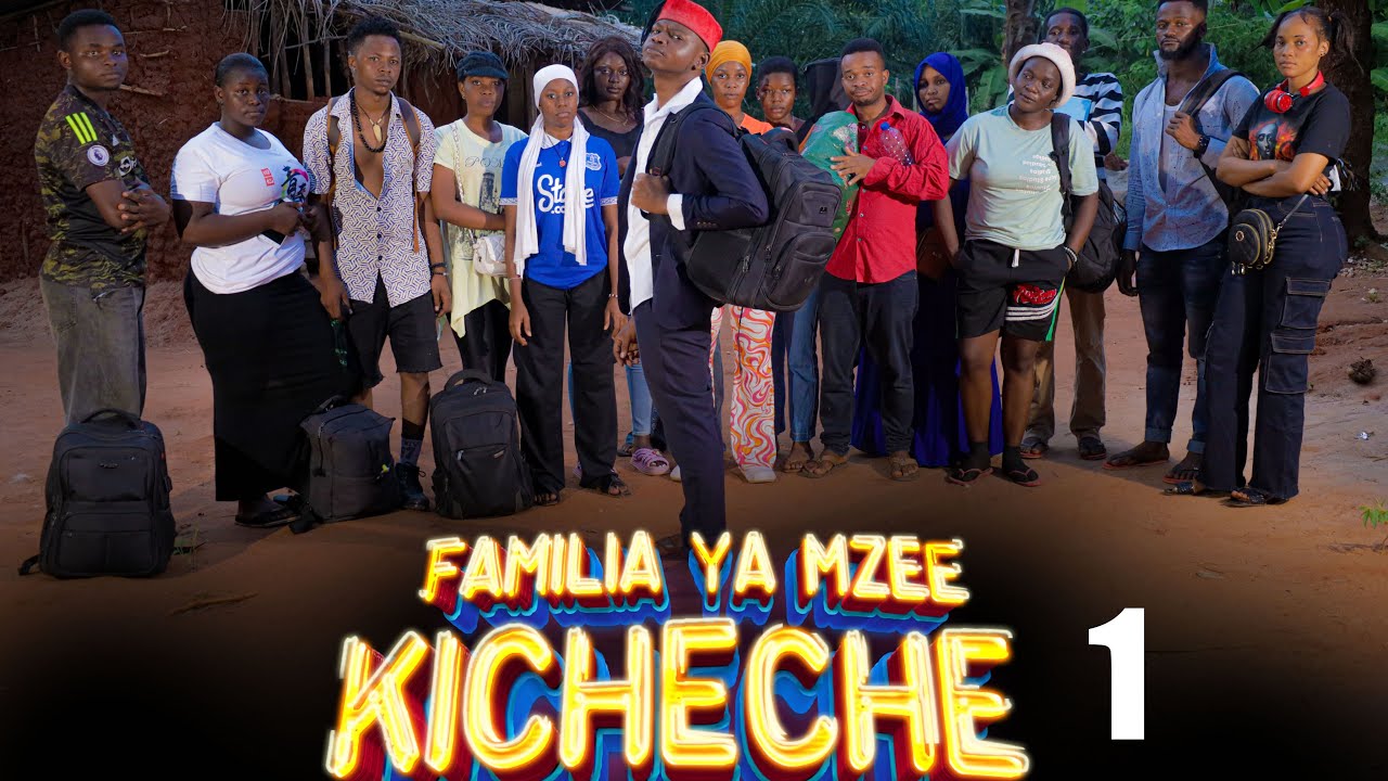 FAMILIA YA MZEE KICHECHE Ep 01