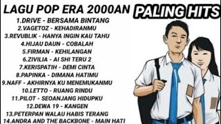 Download lagu NOSTALGIA LAGU HITS POP 2000an - DRIVE - VAGETOZ - PETERPAN- DEWA19 - HIJAU DAUN