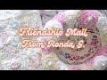 Friendship Mail From Ronda G Friendship Mail From Ronda G