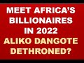 African Billionaires 2022 Is Dangote Still 1 NewNigerianPolitics TV African Billionaires 2022 Is Dangote Still 1 NewNigerianPolitics TV